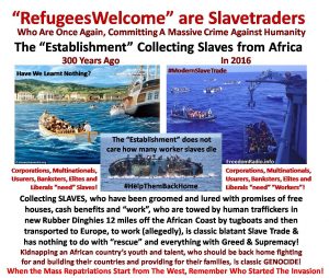 Refugees Welcome Slavetraders